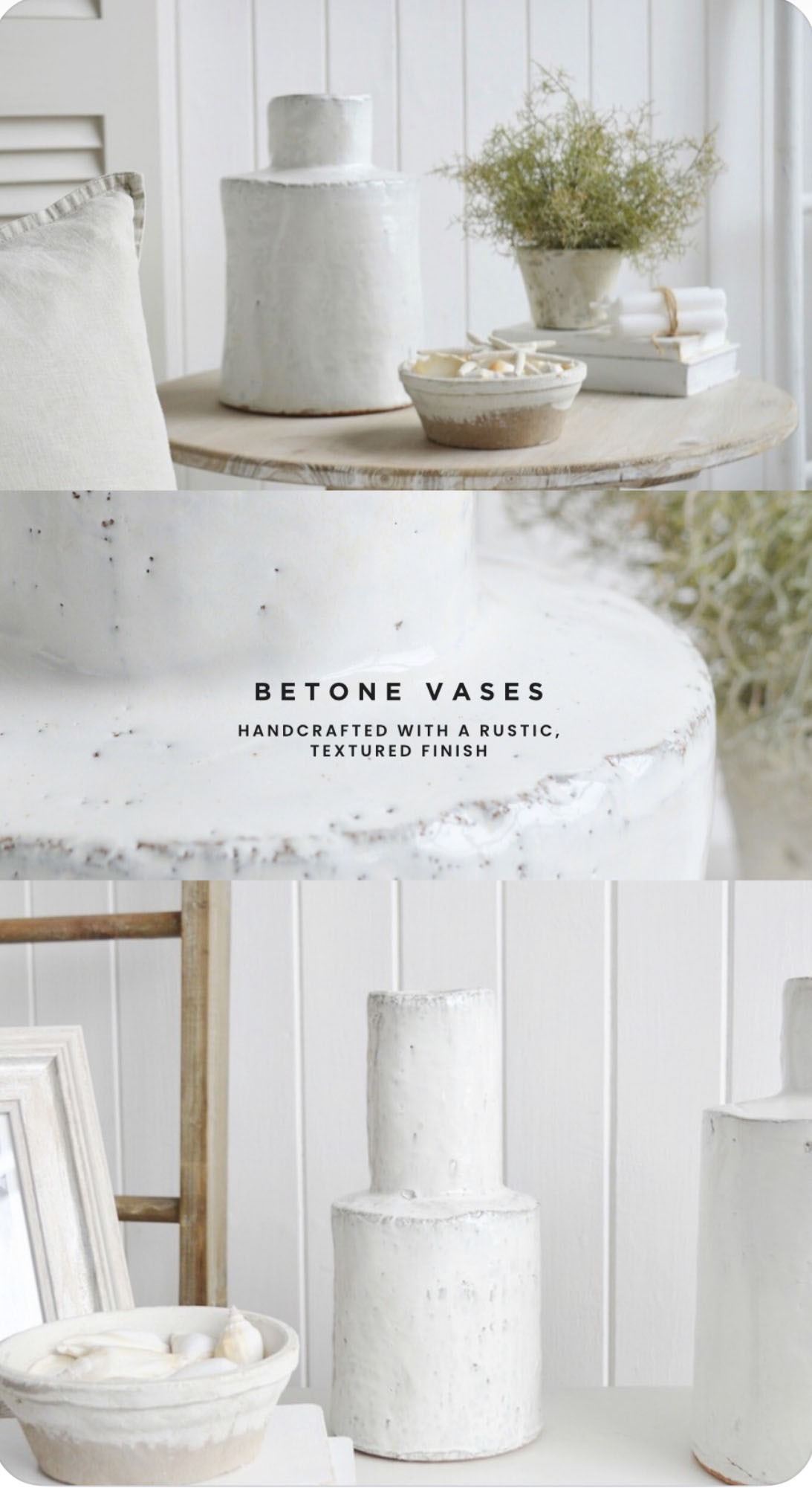 A timeless New England inspired design, these Betone vases bring together soft neutral tones and a rustic, textured finish to create beautifully understated coastal furniture and interiors with a calm, effortless feel.
